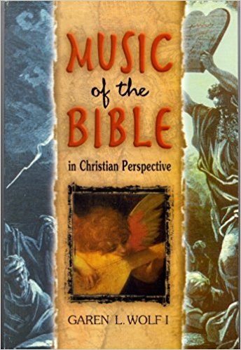 Music of the Bible in Christian Perspective